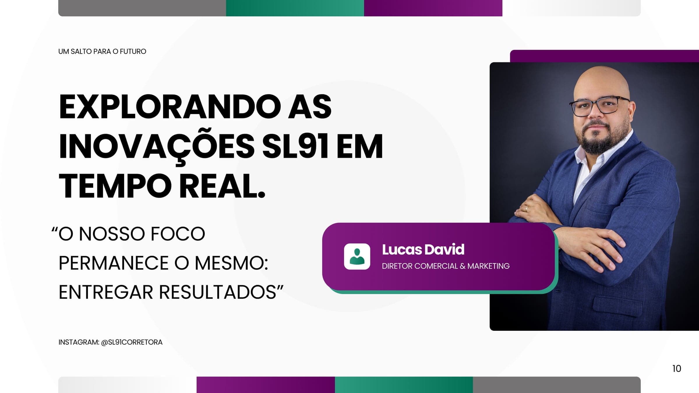 Explorando as inovações SL91 em tempo real